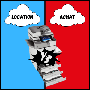 comparatif entre location et achat photocopieur ricoh 