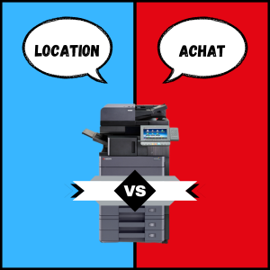 comparatif entre location et achat d'un photocopieur