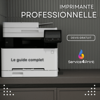 Imprimante pro : tout ce qu’il faut savoir pour bien s’équiper