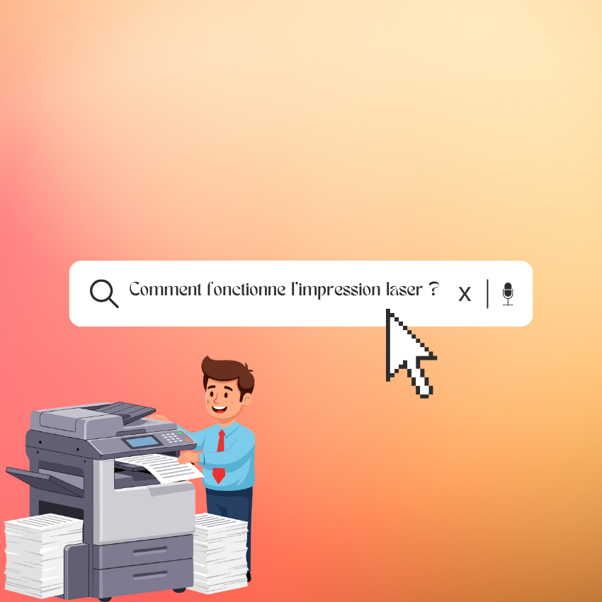 Comment fonctionne l&rsquo;impression laser ? Guide complet pour professionnels